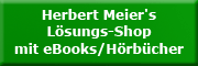 Herbert Meier's Lösungs-Shop mit eBooks/Hörbücher und Shop für Internet-Marketing-Produkte Bühl