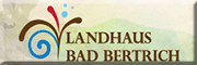 Landhaus Bad Bertrich Pension & Ferienwohnung<br>  Bad Bertrich