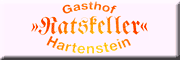 Gasthof Ratskeller <br> Gunter Starke Hartenstein