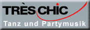 Tanz - u. Partyband TRES CHIC Hagen im Bremischen