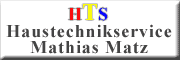 HTS Haustechnikservice <br>
Mathias Matz Laubusch
