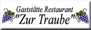 Gaststätte Restaurant Zur Traube<br>Ellen Kölling Tellingstedt
