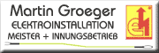 Martin Groeger <br>Elektro- und Solarstromtechnik 