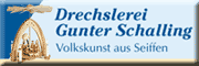 Kunstgewerbliche Drechselei Schalling<br>Thomas Schilling Zschopau