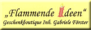Flammende Ideen <br> Gabriele Förster Pirna