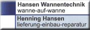 Hansen Wannentechnik <br>Henning Hansen 