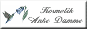 Kosmetikstudio Damme <br>
Anke Damme Coswig Kosmetikstudio Damme <br>
Anke Damme Coswig