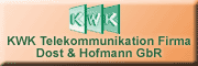 KWK Telekommunikation <br>
Dost & Hofmann GbR <br>
Maik Dost, Jens Hofmann Thalheim KWK Telekommunikation <br>
Dost & Hofmann GbR <br>
Maik Dost, Jens Hofmann Thalheim