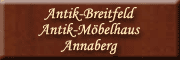 Antik Möbelhaus<br>Gerd Breitfeld Annaberg-Buchholz