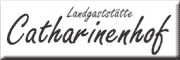 Landgaststätte Catharinenhof <br>Carolin Hatje Holm