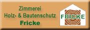 Zimmerei, Holz- & Bautenschutz D. Fricke Lichtenberg
