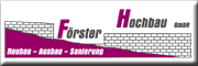 Förster Hochbau GmbH Göda Förster Hochbau GmbH Göda
