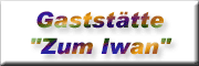 Gaststätte Zum Iwan -  Pietzsch Bahratal