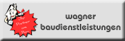 Wagner Baudienstleistungen 