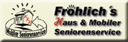 Fröhlich`s Haus- & mobiler Seniorenservice Olbersdorf