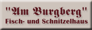 Restaurant Am Burgberg <br>Stefanie Baumann Meißen