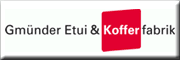 Gm�nder Etui & Kofferfabrik mit Partner S.L. - J�rgen Herbst 