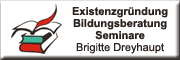 Existenzgründung, Bildungsberatung, Seminare - Brigitte Dreyhaupt Neustadt