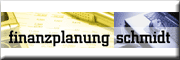 Finanzplanung Schmidt Setzingen