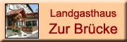 Landgasthaus Zur Br�cke - Katja Weitemeyer Hann.-M�nden