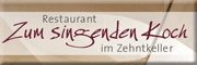 Restaurant Zum singenden Koch Im Zehnkeller - Eugen Hemberger Malsch