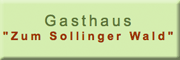 Gasthaus Zum Sollinger Wald - Wilhelm Hagedorn Dassel