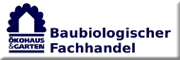 ÖKOHAUS & GARTEN - Baubiologischer Fachhandel - Peter Epperlein-Rylke Quedlinburg