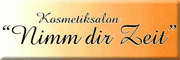 Kosmetiksalon Nimm Dir Zeit - Ramona Fechtner Zwönitz Kosmetiksalon Nimm Dir Zeit - Ramona Fechtner Zwönitz