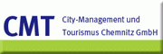 CMT City-Management und Tourismus Chemnitz GmbH<br>Michael Quast 