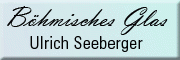Böhmisches Glas<br>Ulrich Seeberger Meckenheim