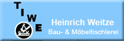 Bau & Möbeltischlerei<br>Heinrich Weitze 