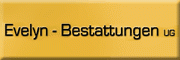 Evelyn - Bestattungen UG<br>Silvia Holz Leipzig Evelyn - Bestattungen UG<br>Silvia Holz Leipzig