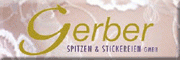 Gerber Spitzen & Stickereien GmbH<br>  Auerbach