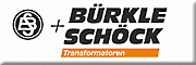 Bürkle + Schöck Transformatoren GmbH<br>  