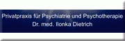 Privatpraxis für Psychiatrie und Psychotherapie<br>Ilonka Dietrich Ludwigshafen am Rhein