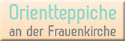 Orientteppiche an der Frauenkirche<br>Mehran Soltani-Farschi 