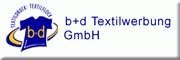 b+d Textilwerbung GmbH<br>Marion Wobben Griesheim