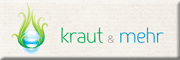 kraut & mehr<br>Gabriele Wieczorek Ummanz kraut & mehr<br>Gabriele Wieczorek Ummanz