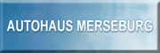 Autohaus Merseburg Nord GmbH<br>Alexander Reefschläger Merseburg