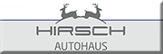 Autohaus Hirsch GmbH 