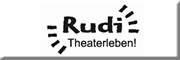 Theaterhaus Rudi<br>  