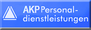 AKP Personaldienstleistungen GmbH<br>  