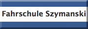 Fahrschule Szymanski<br> Fahrschule Szymanski<br>