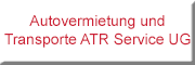 Autovermietung ATR Service UG<br>Carola Treite 