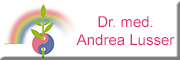 Fachärztin für Allgemeinmedizin Dr. med. Andrea Lusser<br>  Freiburg im Breisgau