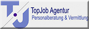 TopJob Agentur für Personalberatung und Vermittlung<br>  