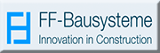 FF-Bausysteme GmbH<br>Gotthard Fixle Offingen