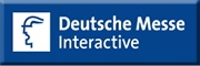 Deutsche Messe Interactive GmbH<br>  Hannover