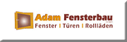 ADAM Fensterbau GmbH<br>  Illingen