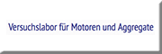 VMA Versuchslabor für Motoren u. Aggregate GmbH<br>  